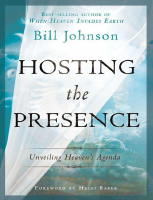 Hosting the Presence_ Unveiling - Bill Johnson.pdf